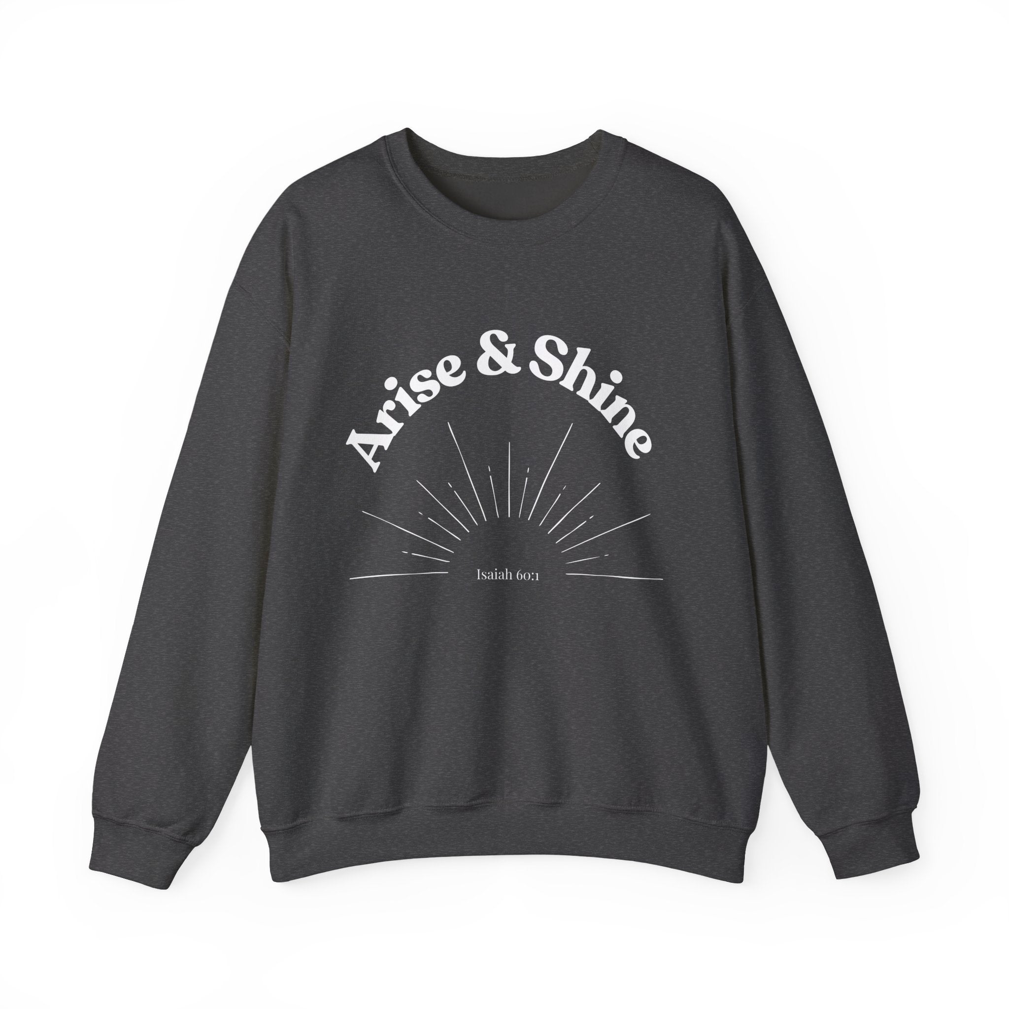 Arise & Shine Sweatshirt — Inspirational Sunrise Crewneck
