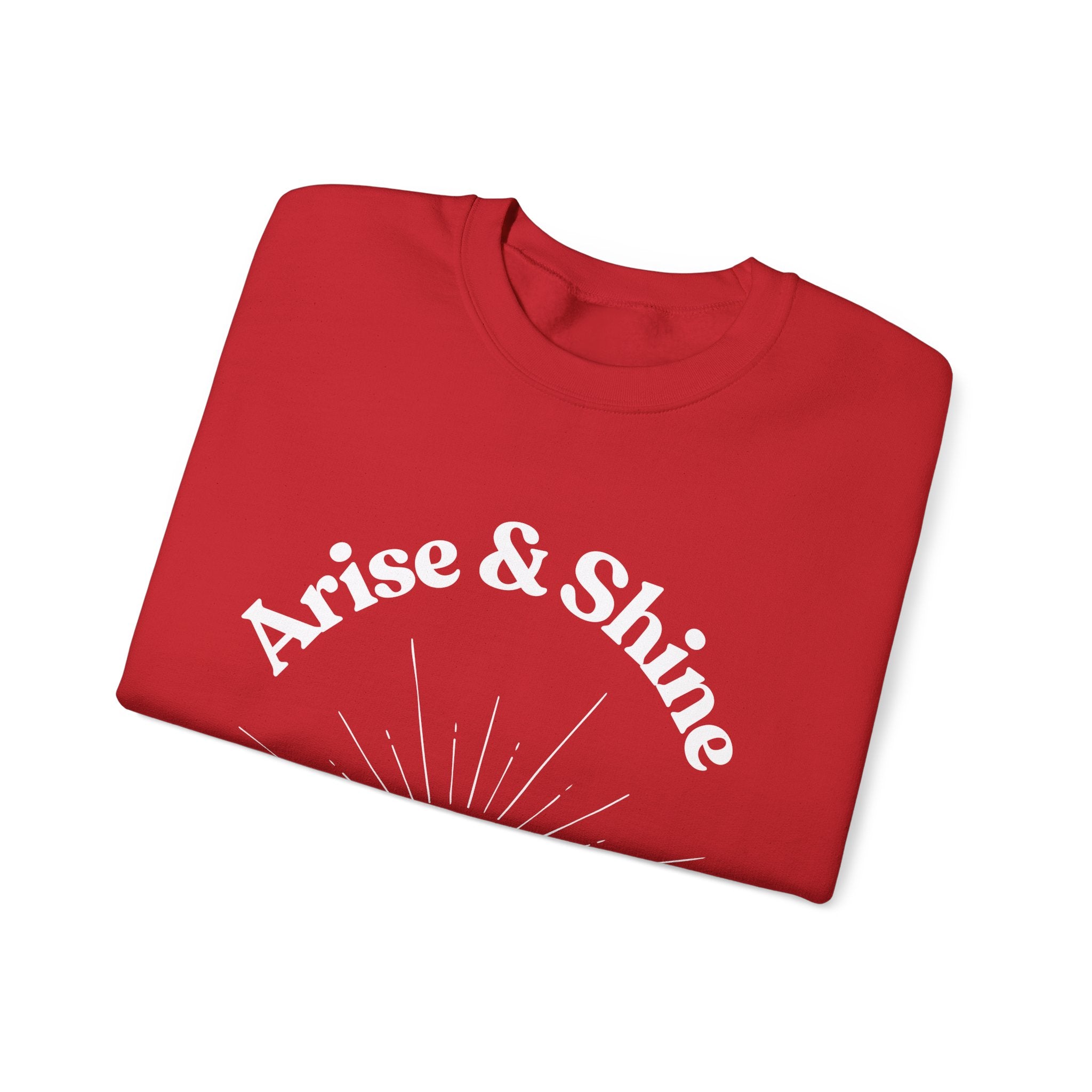 Arise & Shine Sweatshirt — Inspirational Sunrise Crewneck