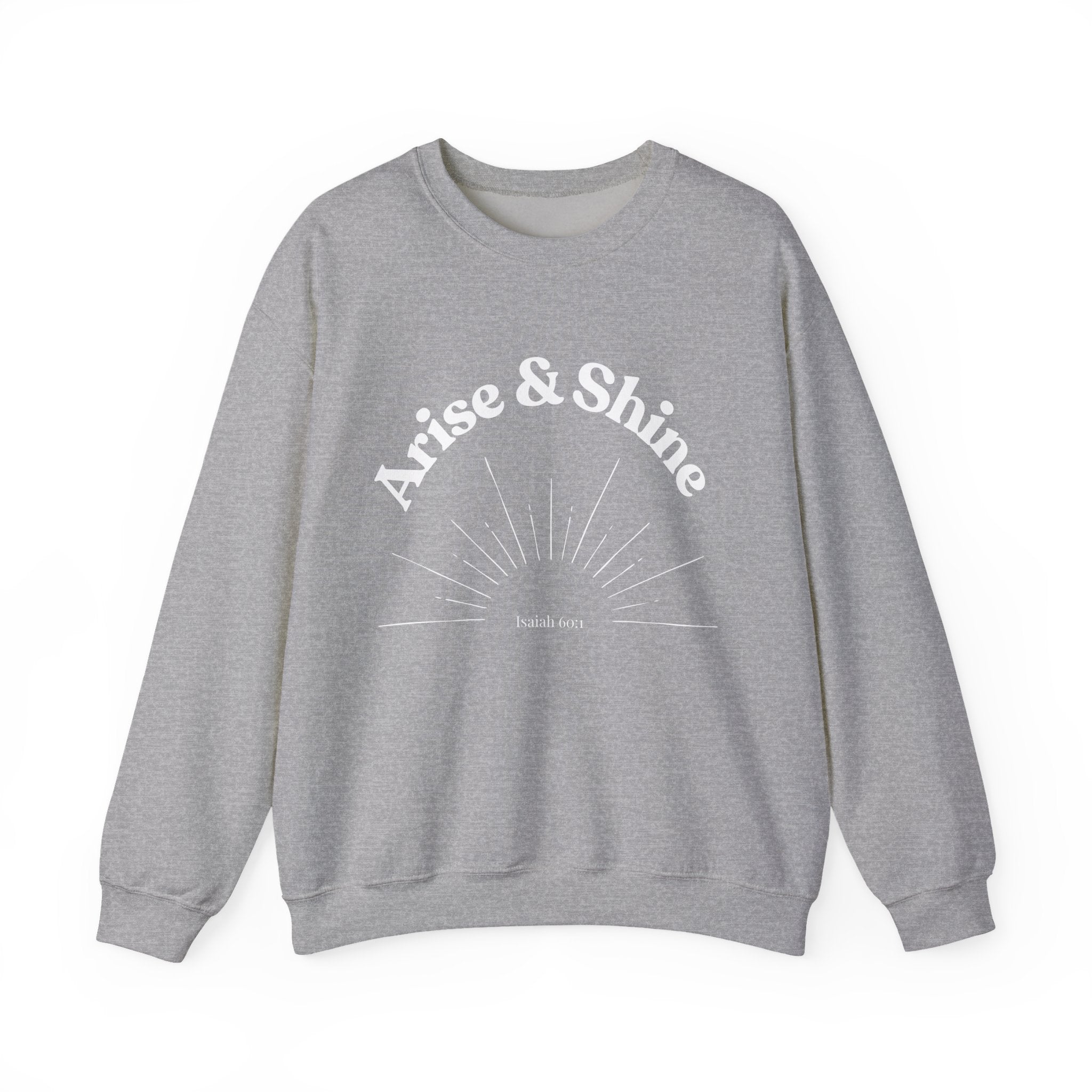 Arise & Shine Sweatshirt — Inspirational Sunrise Crewneck