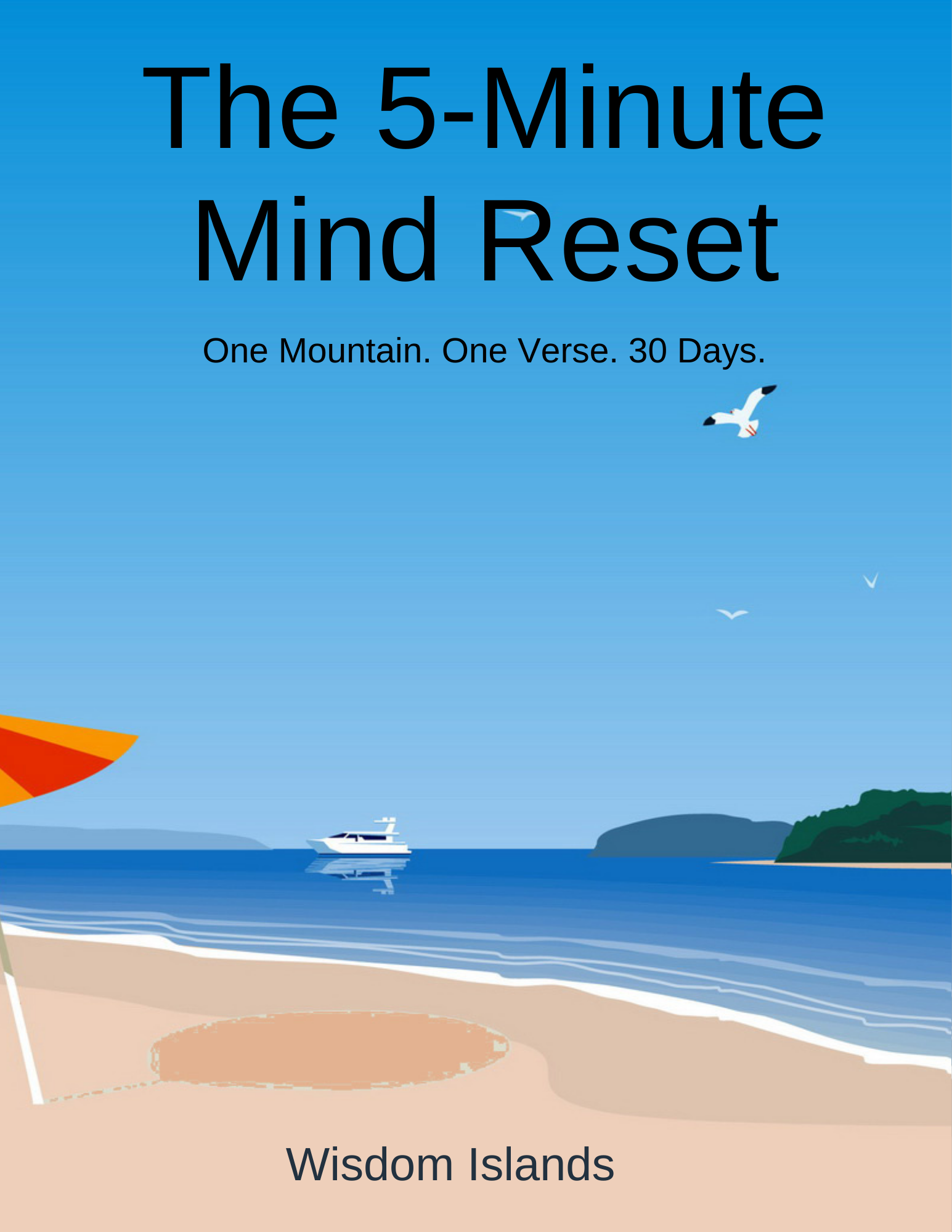 The 5-Minute Mind Reset Guide